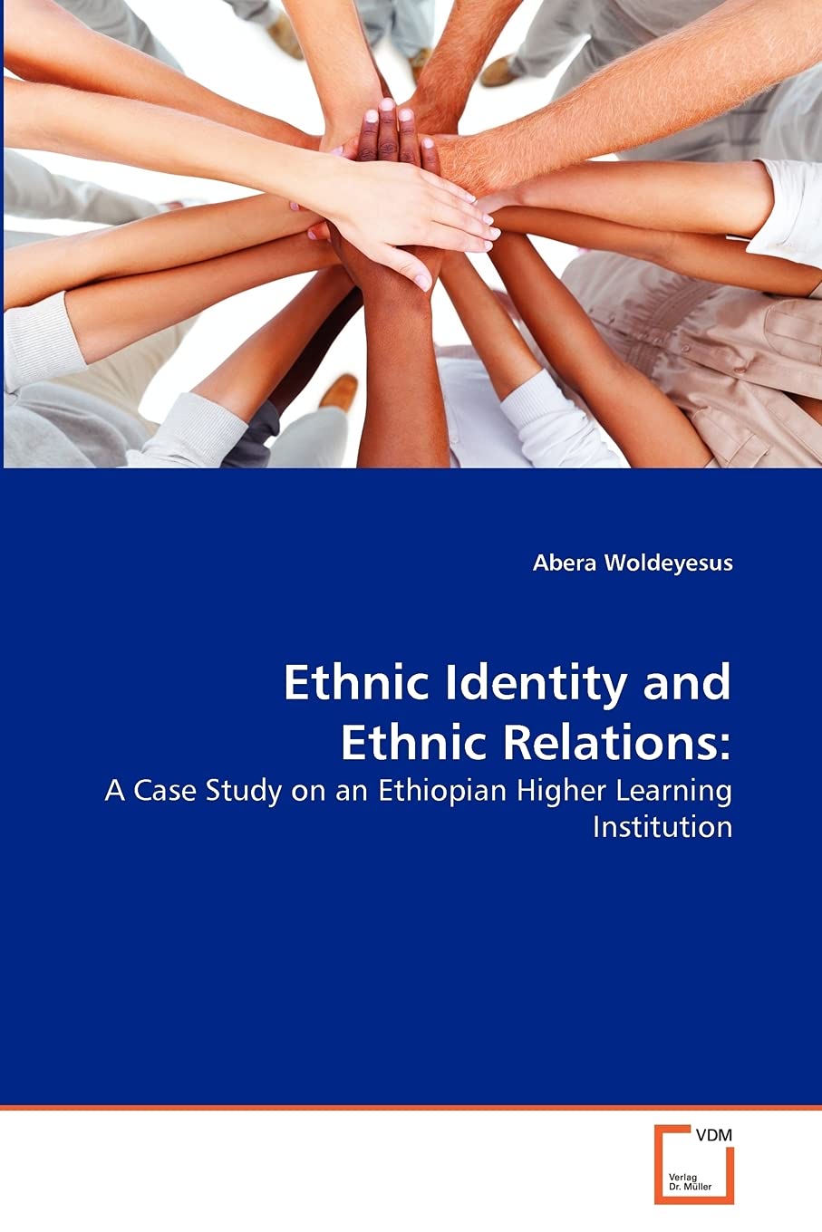 Ethnic Identity and Ethnic Relations