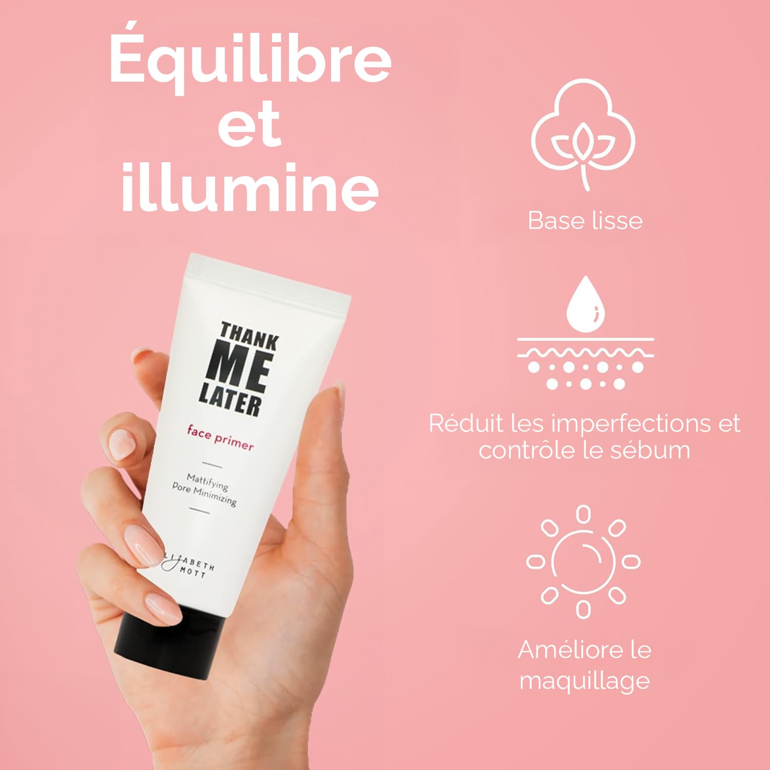 Elizabeth Mott Base de Maquillage Visage Matifiante - Primer Peau Grasse Anti-Brillance, Réducteur de Pores, Finition Mate, Sans Paraben et Sans Cruauté (30g)