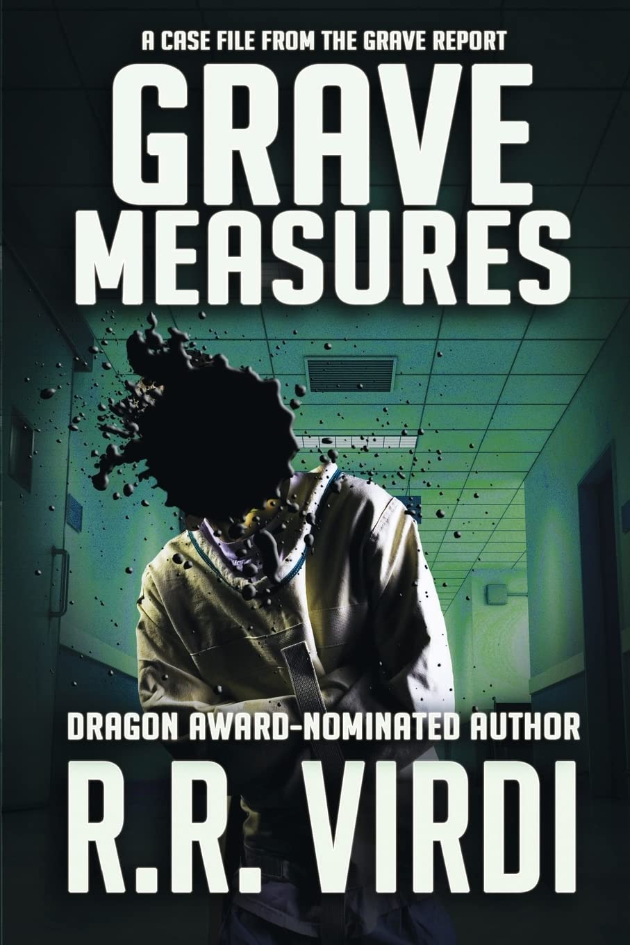 Grave Measures: Volume 2 (The Grave Report)