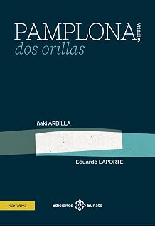Pamplona, dos orillas