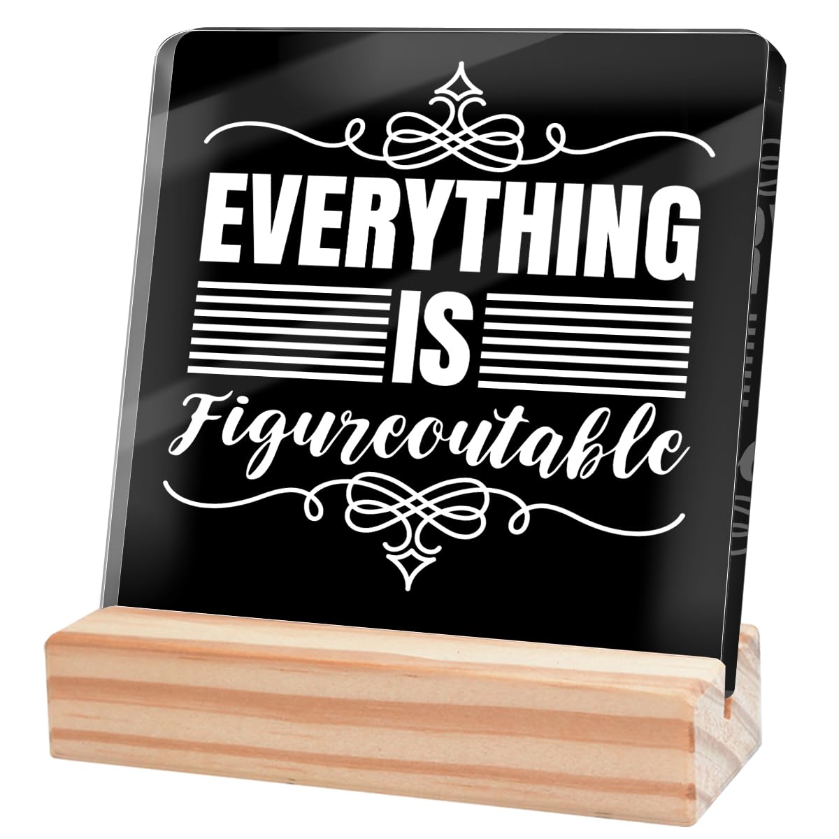 Inspirational Office Desk Decor,Positive Office Gifts for Coworkers Women Men,Motivational Sign for Office,Everything is Figureoutable Sign Black Acrylic Plaque-1