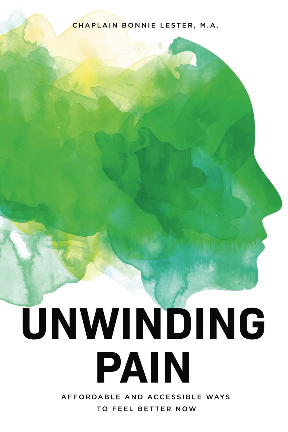 Unwinding Pain: Affordable and Accessible Ways to Feel Better Now