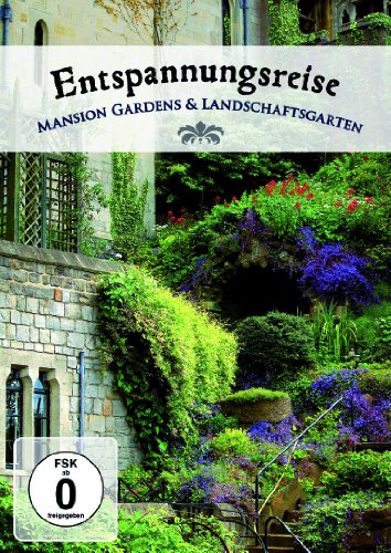 Preisvergleich Produktbild Entspannungsreise - Mansions Garden & Landschaftsgärten