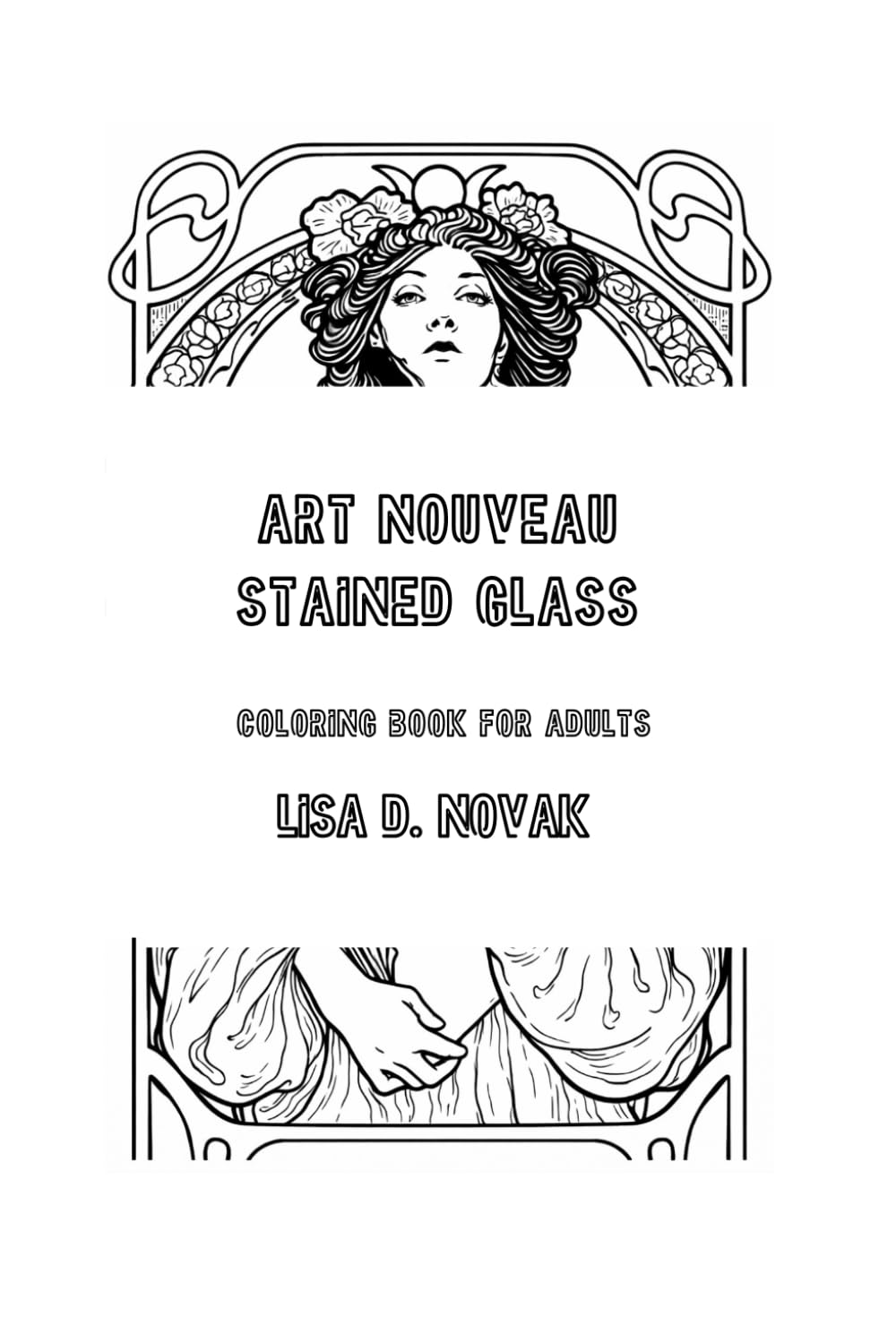 Art Nouveau Stained Glass: Coloring Book for Adults