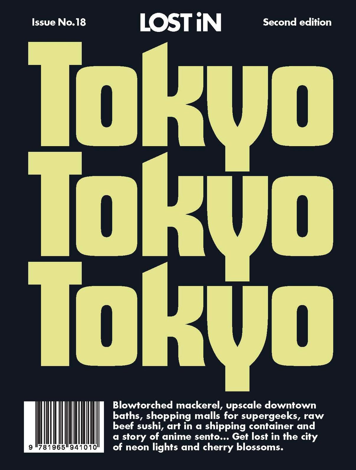 Lost in Tokyo (second, updated edition): 2nd Edition (Lost in City Guides)