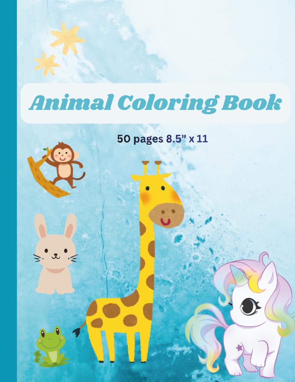 Wild & Whimsical Animal Adventure | Coloring Book for Kids | 50 pages | 8.5 x 11: A Fun Coloring Journey for Little Artists, Featuring 24 Unique Animals and 24 Drawing Pages to Spark Imagination