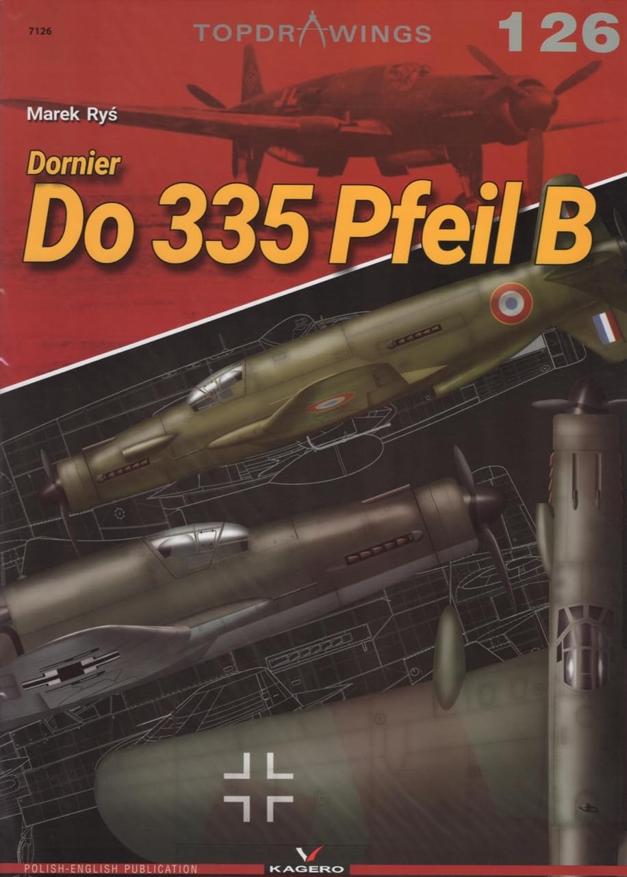 Dornier Do 335 Pfeil B by Marek Ryś (2022, Trade Paperback)
