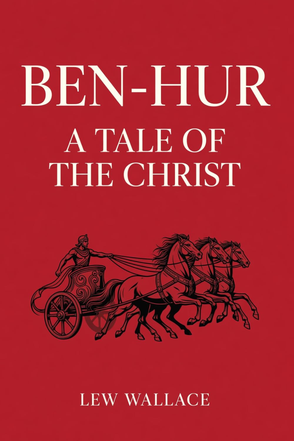 Ben-Hur: A Tale of the Christ