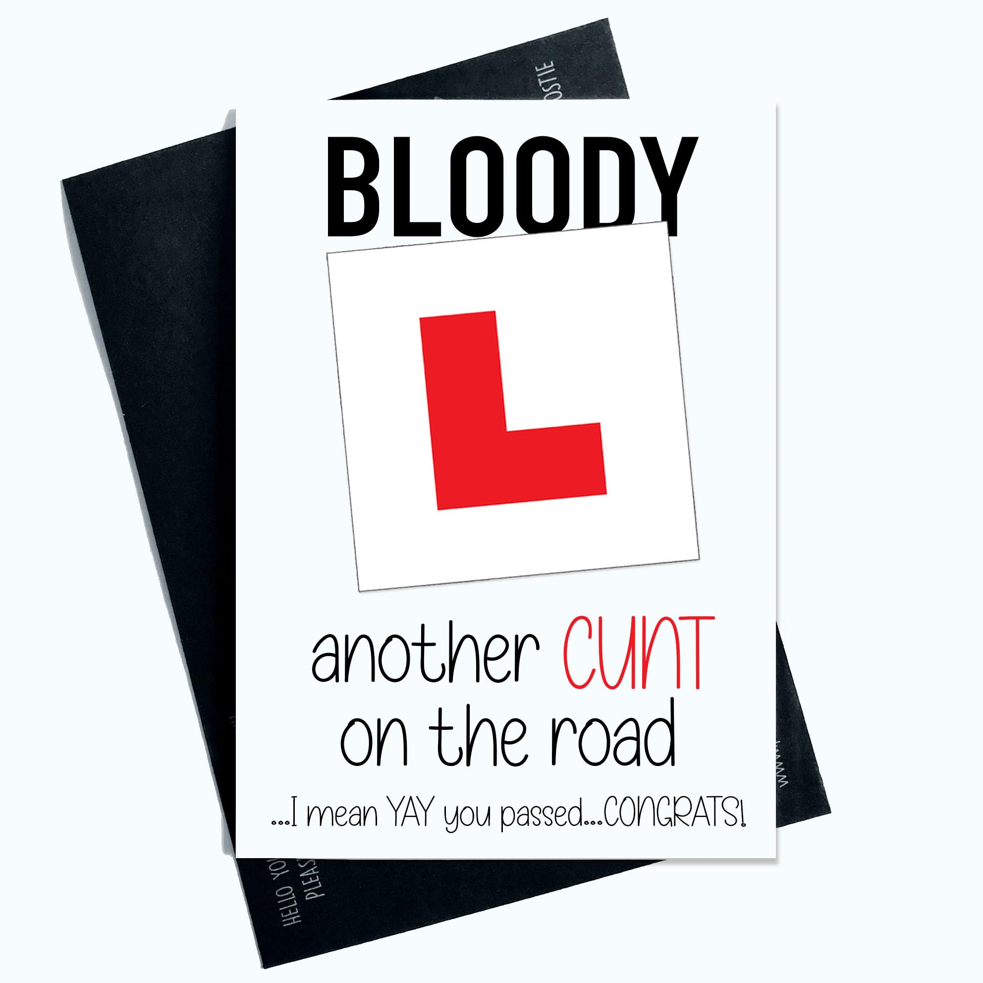 Funny Passed Driving Test Cards Well Done Congratulations C*nt On The Road AP133