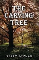 The Carving Tree 1634132319 Book Cover