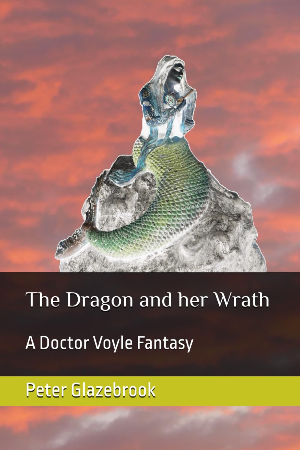 The Dragon and her Wrath (The John Voyle Adventures)