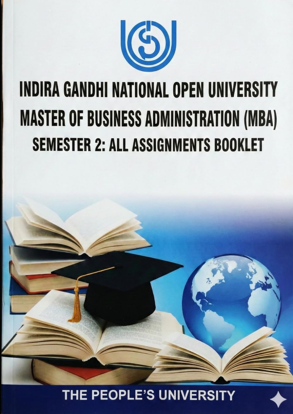 IGNOU MBA Sem 2 Solved Assignments: January 2026 and July 2026 Sessions Suggested Answers