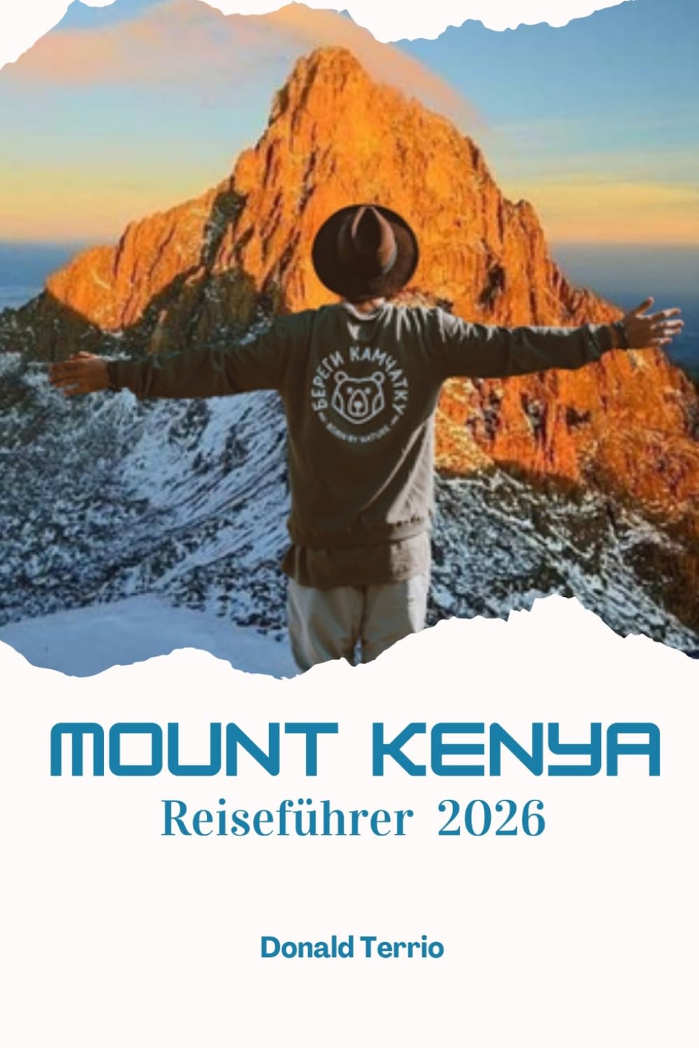MOUNT KENIA REISEFÜHRER 2026: Entdecken Sie Wanderwege, Wildtiersafaris, lokale Küche und kulturelle Erlebnisse in Ostafrika
