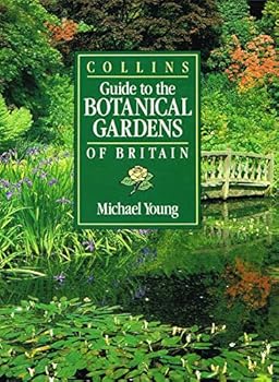 Hardcover Collins Guide to the Botanical Gardens of Britain Book