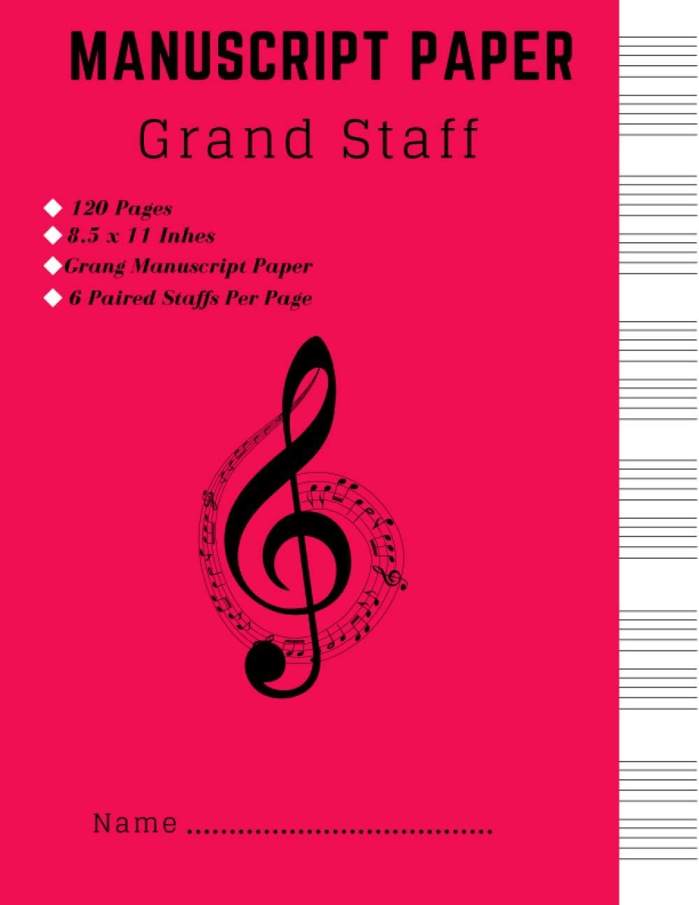 MANUSCRIPT PAPER Grand Staff Professional Staff (Stave) Paper For Writing Music Manuscripts: Staff Paper With Clefs, Professional Staff (Stave) Paper ... Quality interior, 6 paired staffs per page