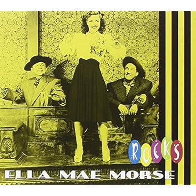 Ella Mae Morse - Rocks