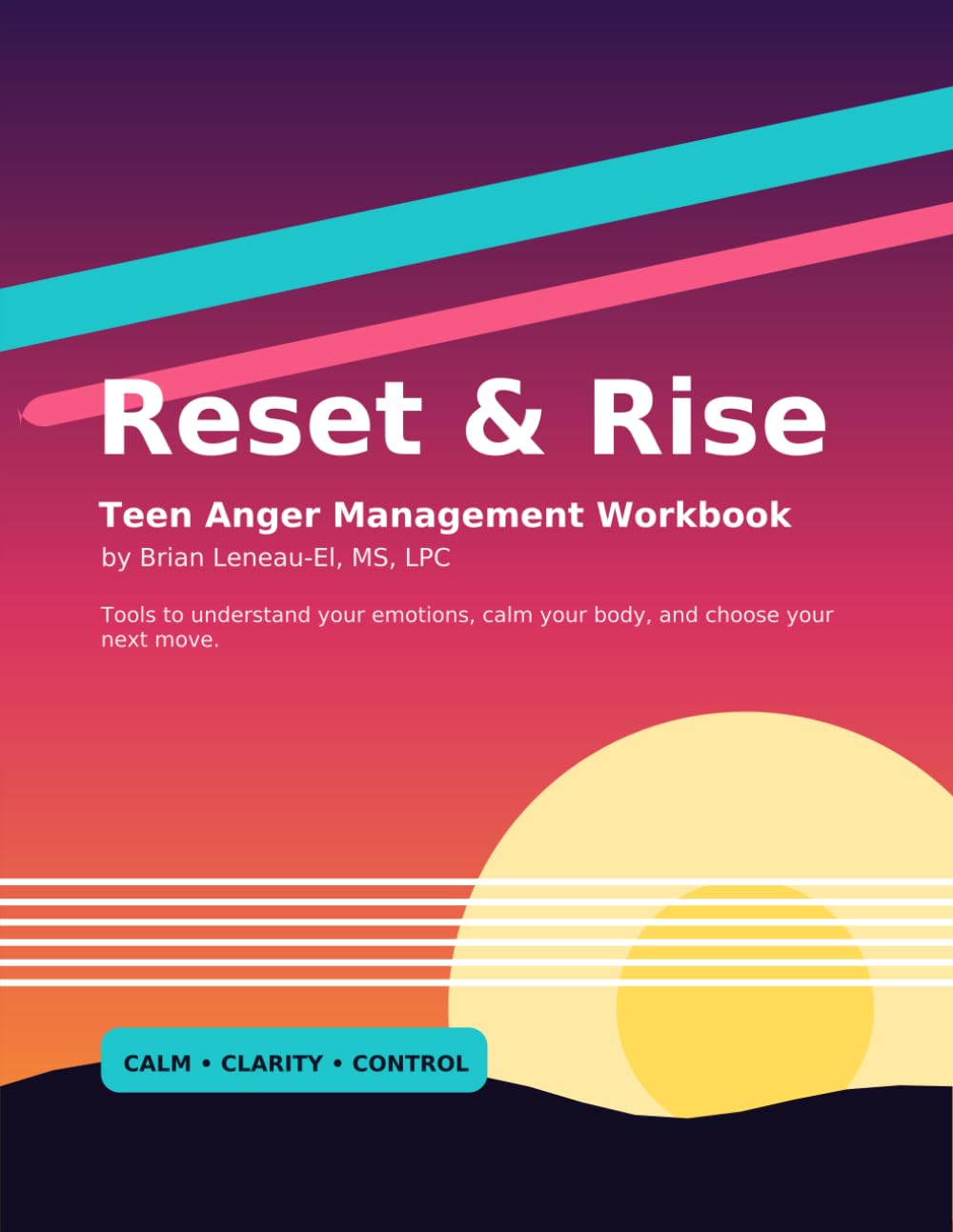 Reset and Rise: The Teen Anger Management Workbook
