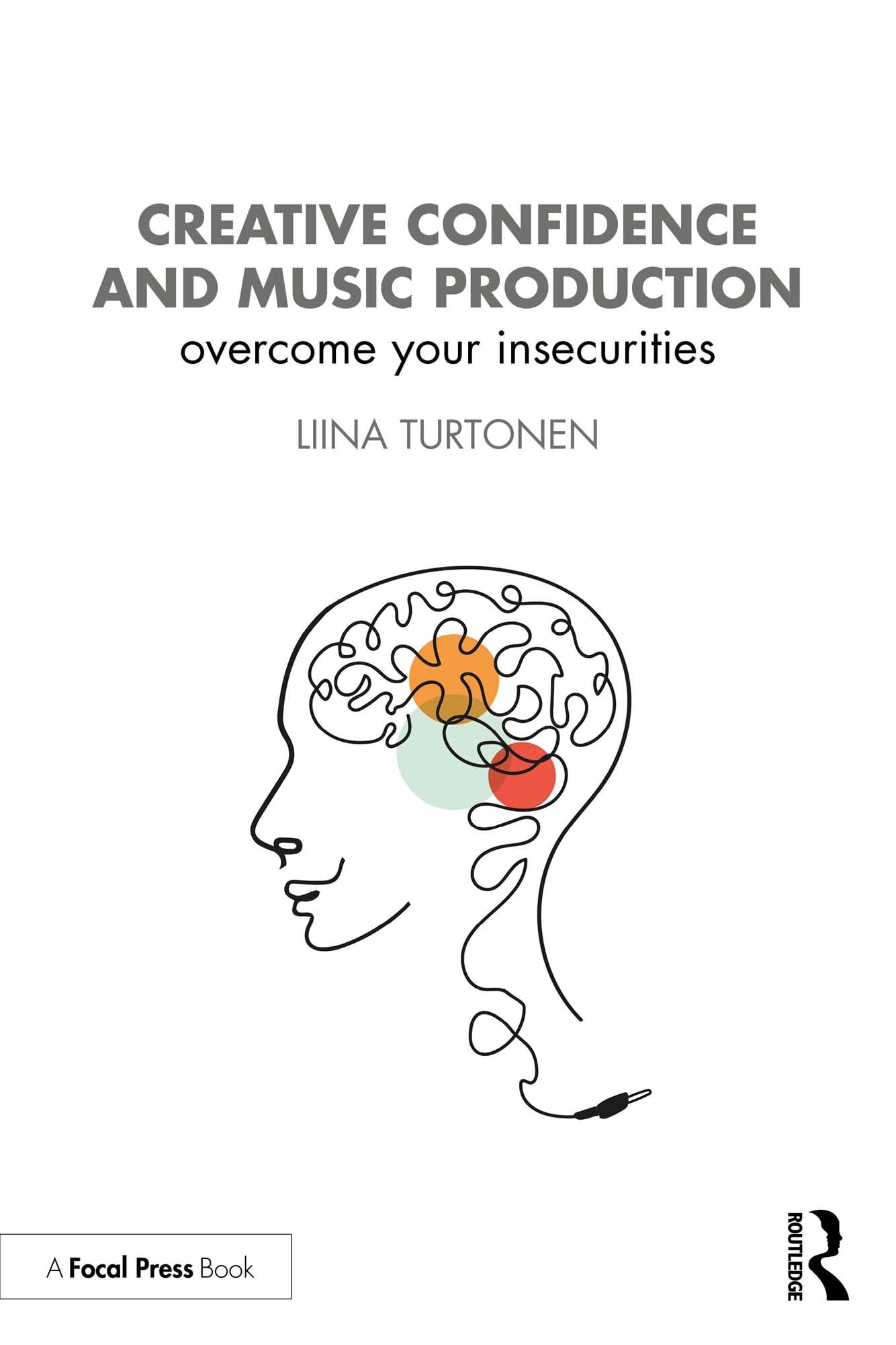 Livre Music Production et confiance creative pour depasser ses blocages
