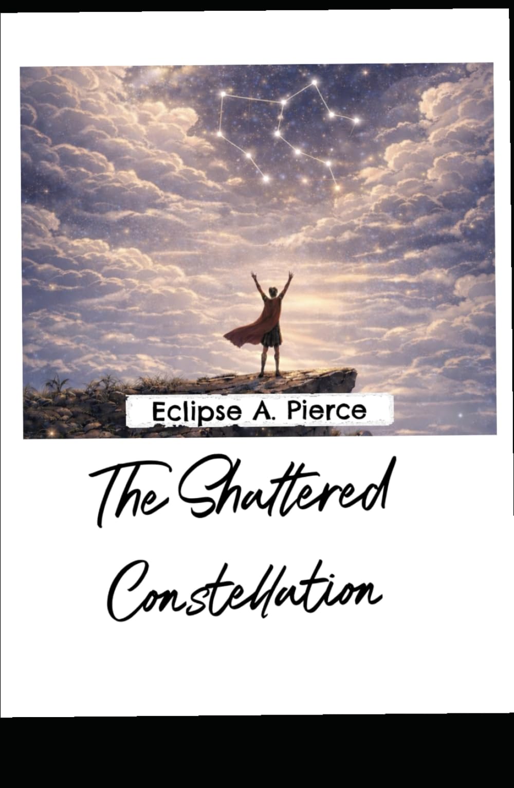 The Shattered Constellation (The Celestial Trilogy ：The Moon's Vow (Book 1) ；The Shattered Constellation (Book 2))