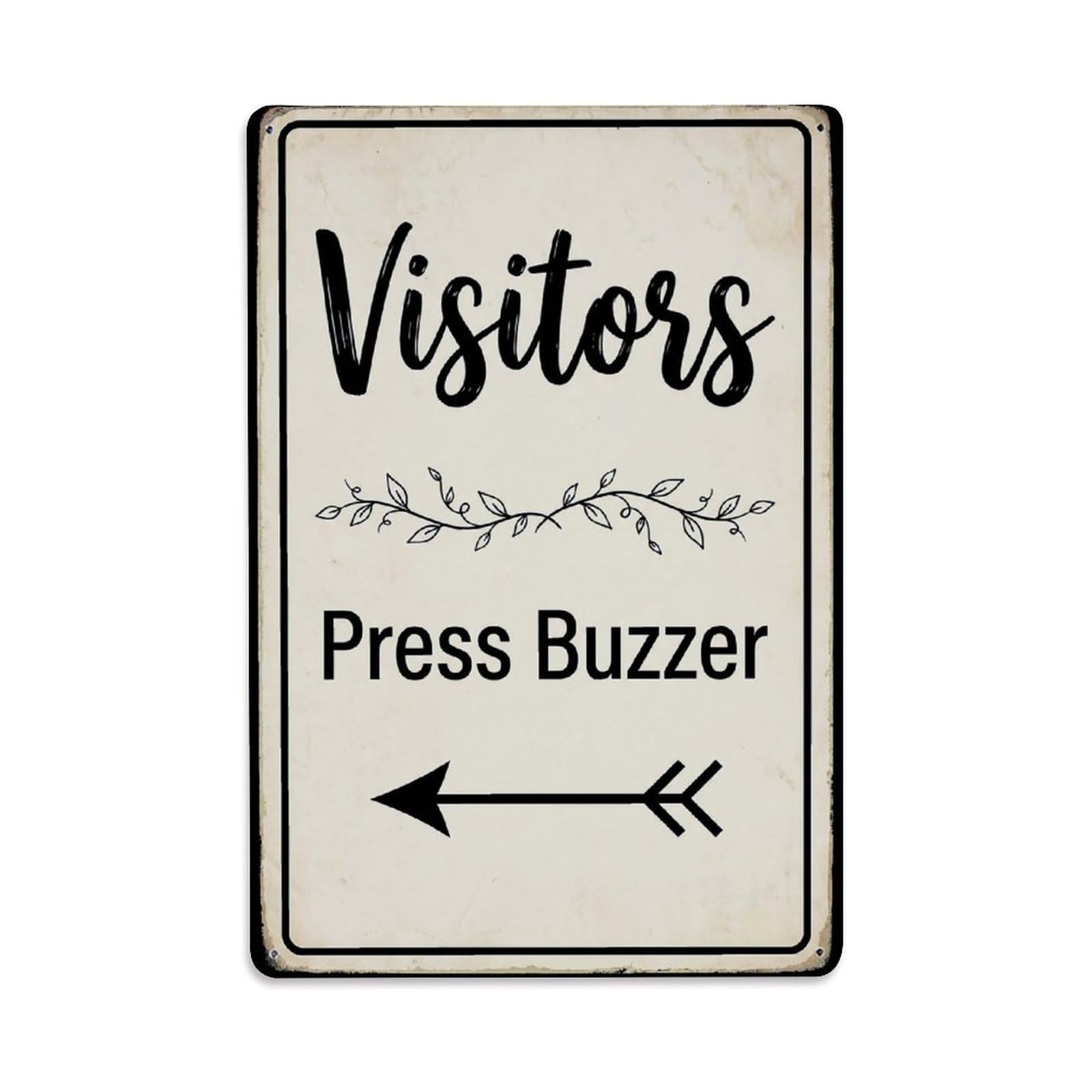 Vintage Visitors Press Buzzer Arrow Vine Metal Tin Sign