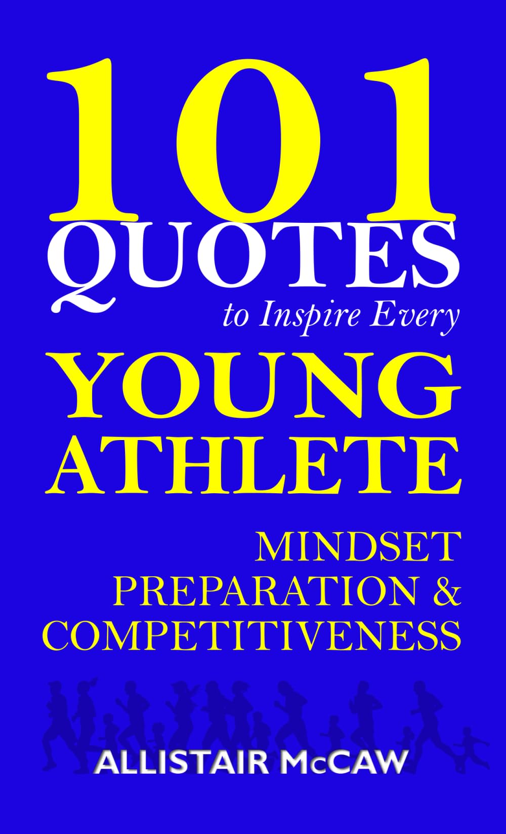 101 Quotes to Inspire Every Young Athlete