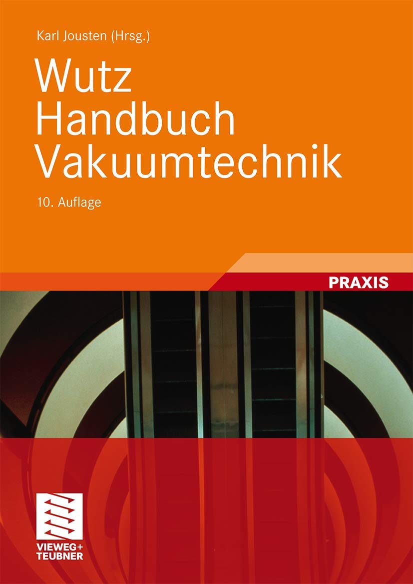 Wutz Handbuch Vakuumtechnik