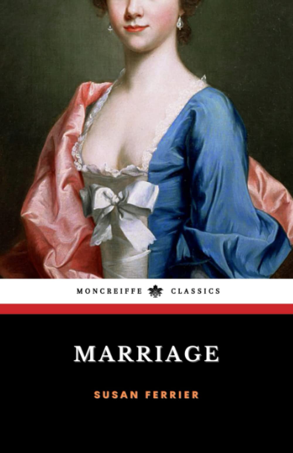 Marriage: The 1818 Scottish Literature Classic (Annotated)