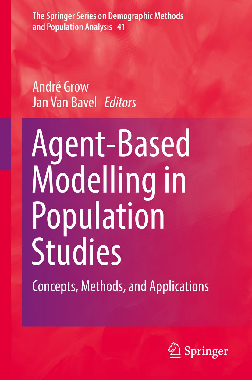 AgentBased Modelling in Population Studies Concepts, Methods, and