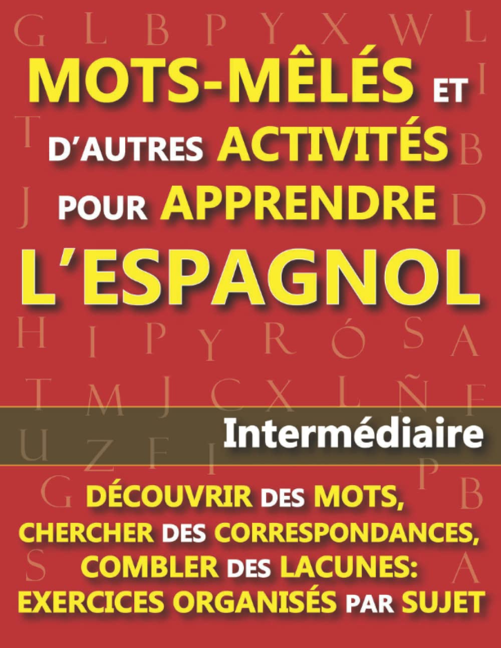 Buy MOTSMÊLÉS ET D’AUTRES ACTIVITÉS POUR APPRENDRE L’ESPAGNOL