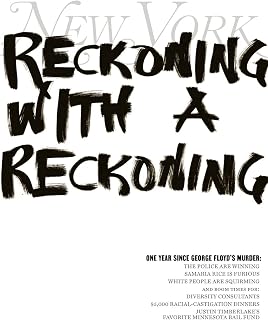 New York Magazine May 24 June 06 2021 Reckoning Wi
