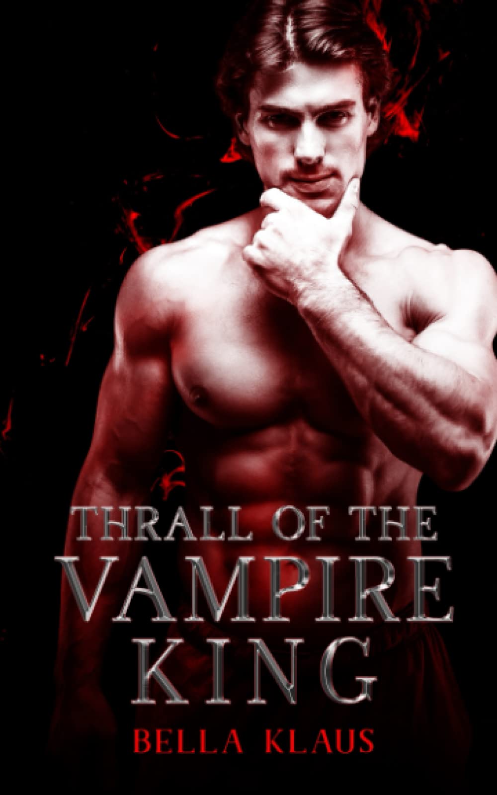 Thrall of the Vampire King (Blood Fire Saga)