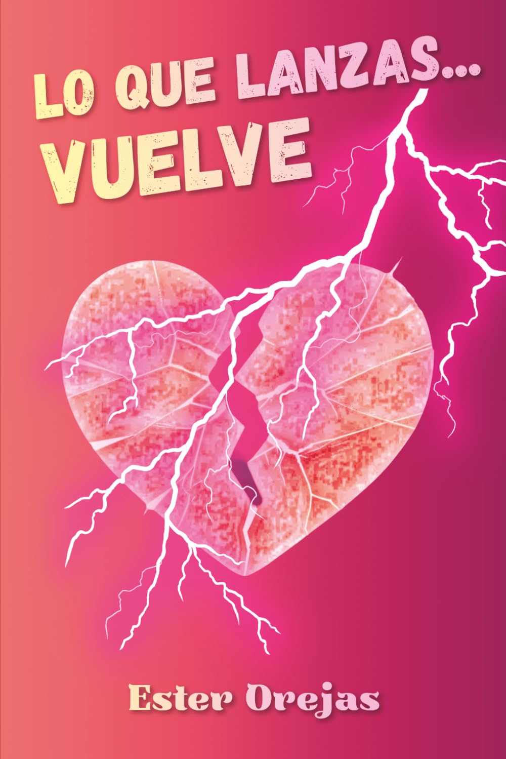 Lo que lanzas... vuelve
