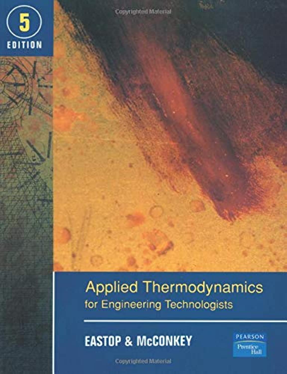 Applied Thermodynamics for Engineering Technologists Paperback – Big Book, 15 March 1993