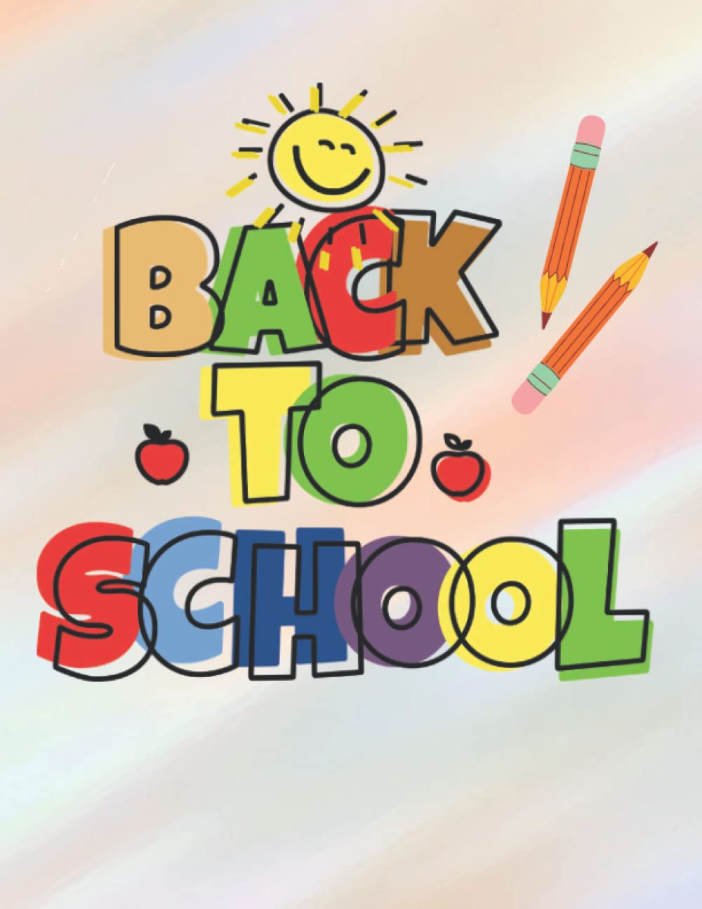 Back to school: Lined notebook for girls and boys going backto school / 100page 8.5×11 inch