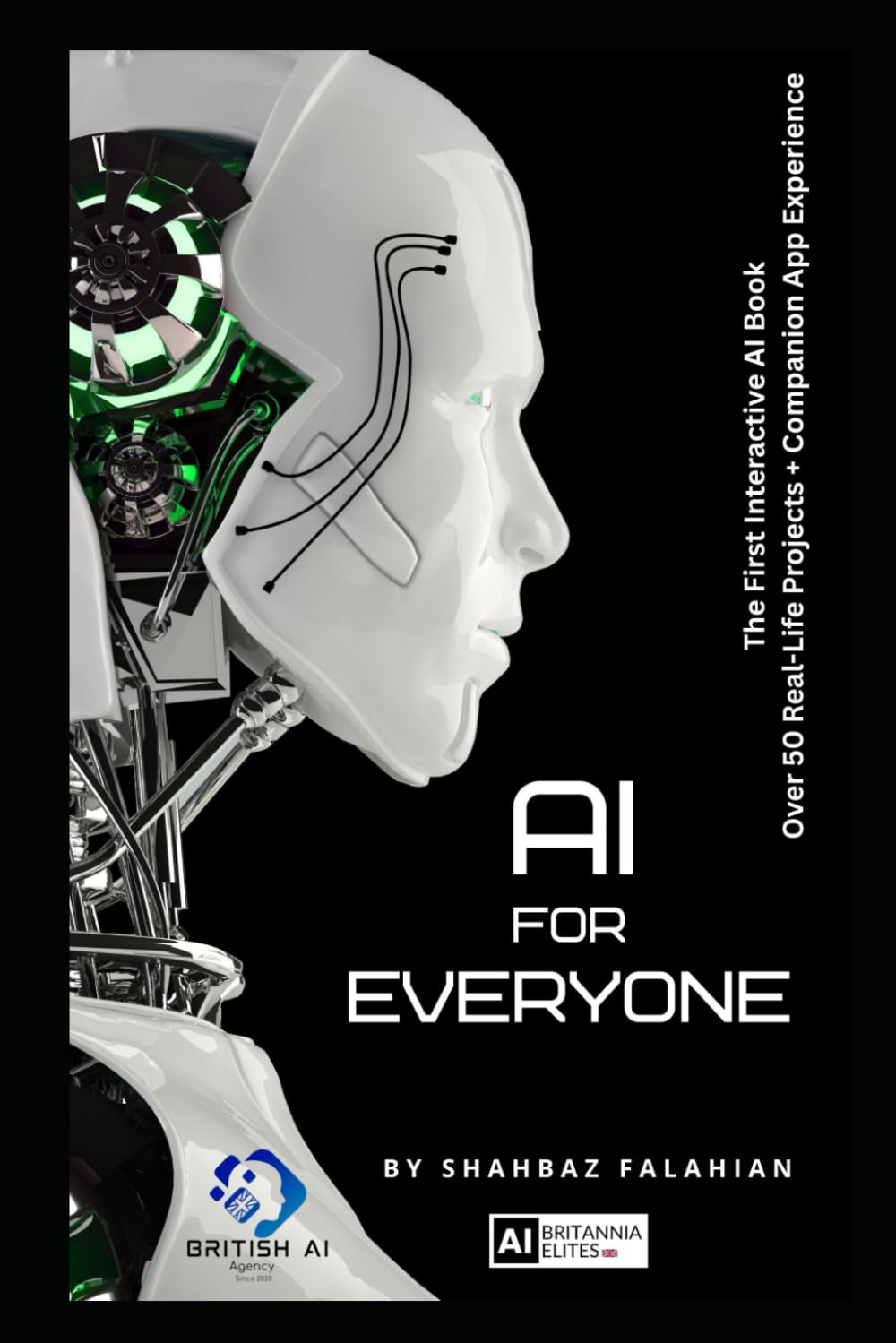 AI for Everyone: A Friendly Guide to Learning, Working, and Living Smarter with AI