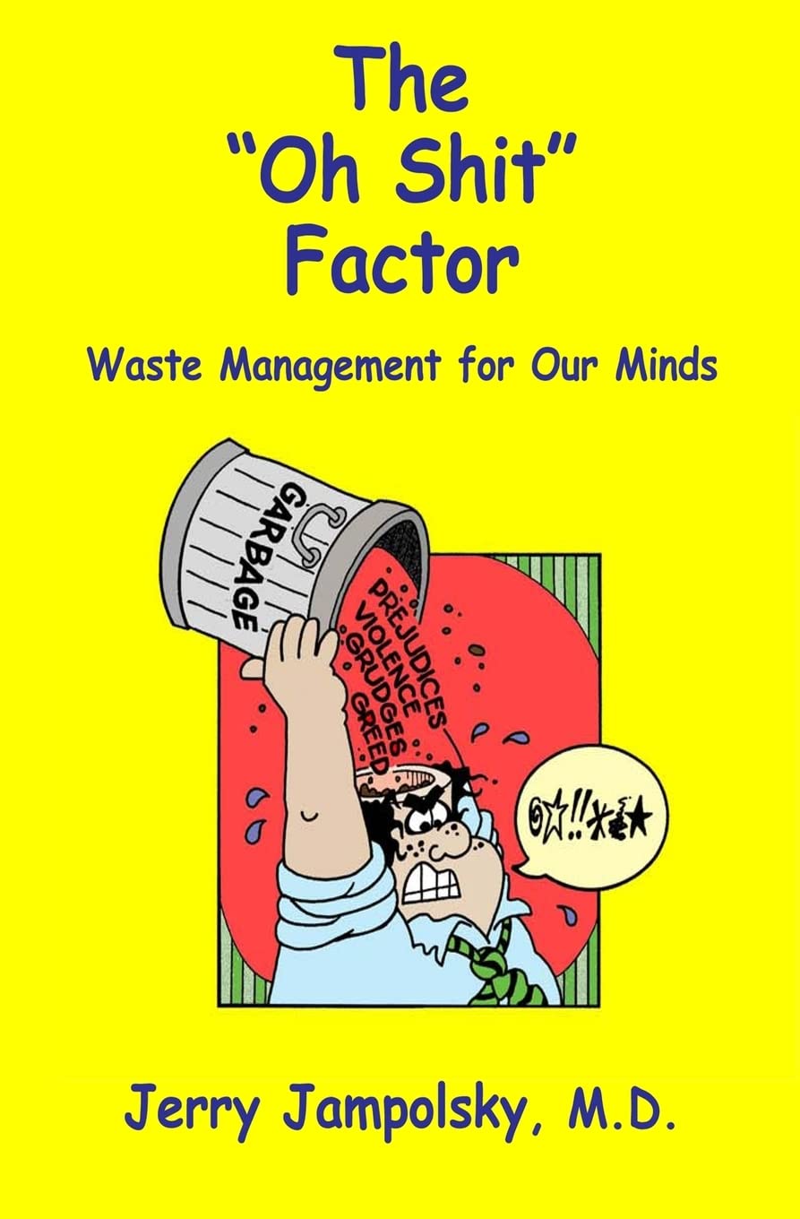 The "Oh Shit" Factor: Waste Management for Our Minds