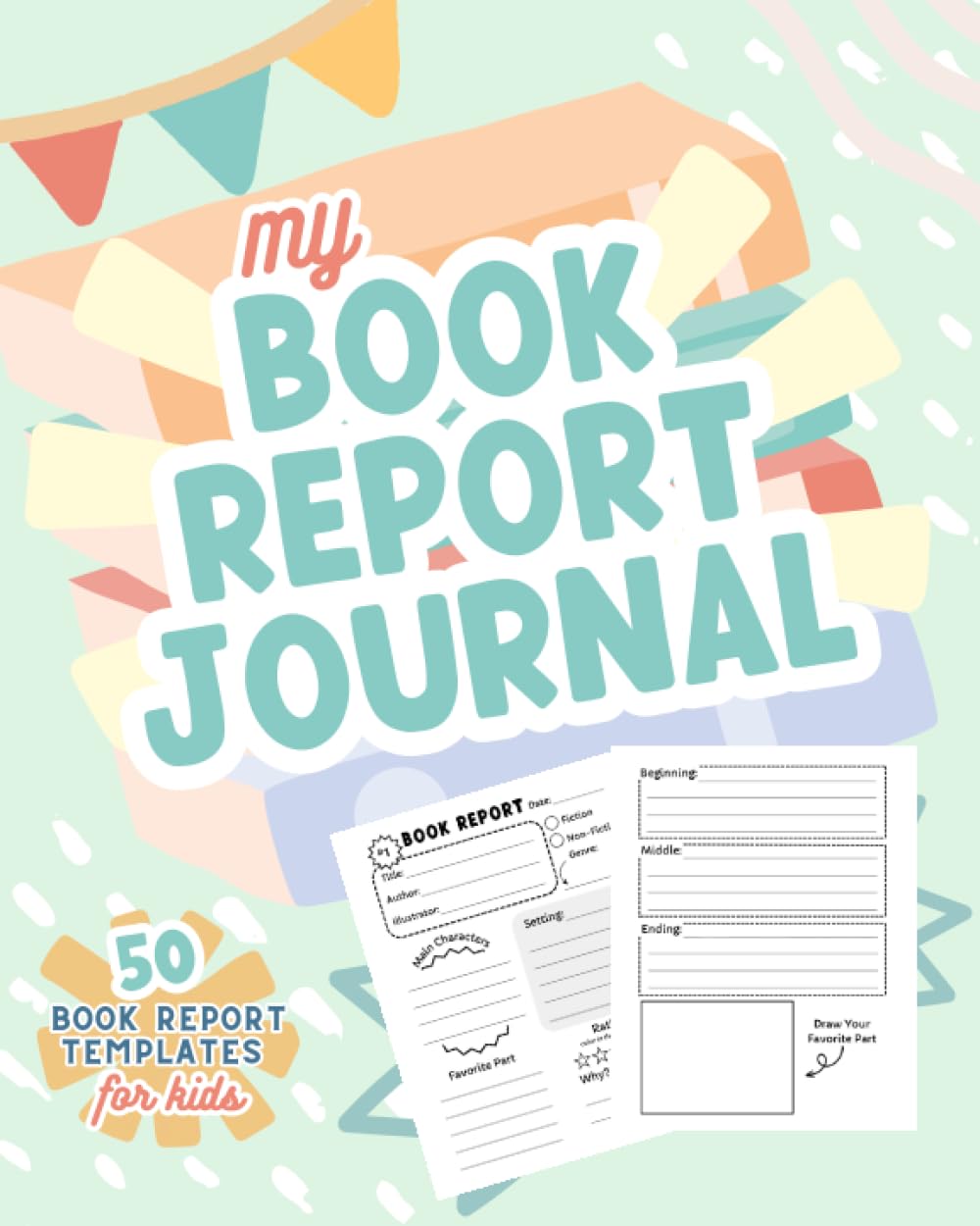 My Book Report Journal: Templates for Kids: Press, Mini Dreamers ...