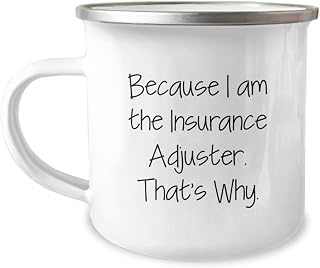 Spring Pet Products Insurance Adjuster Gifts, Funny Quote, 12 oz Stainless Steel Camping Mug for Graduation, Gifts from Family, Friends, Coworkers to Insurance Adjuster, Men, Women