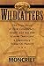 Wildcatters: The True Story of How Conspiracy, Greed, and the IRS Almost Destroyed a Legendary Texas Oil Family