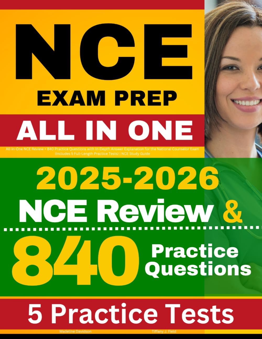 NCE Exam Prep: All-in-One NCE Review + 840 Practice Questions with In-Depth Answer Explanation for the National Counselor Exam (Includes 5 Full-Length Practice Tests) | NCE Study Guide
