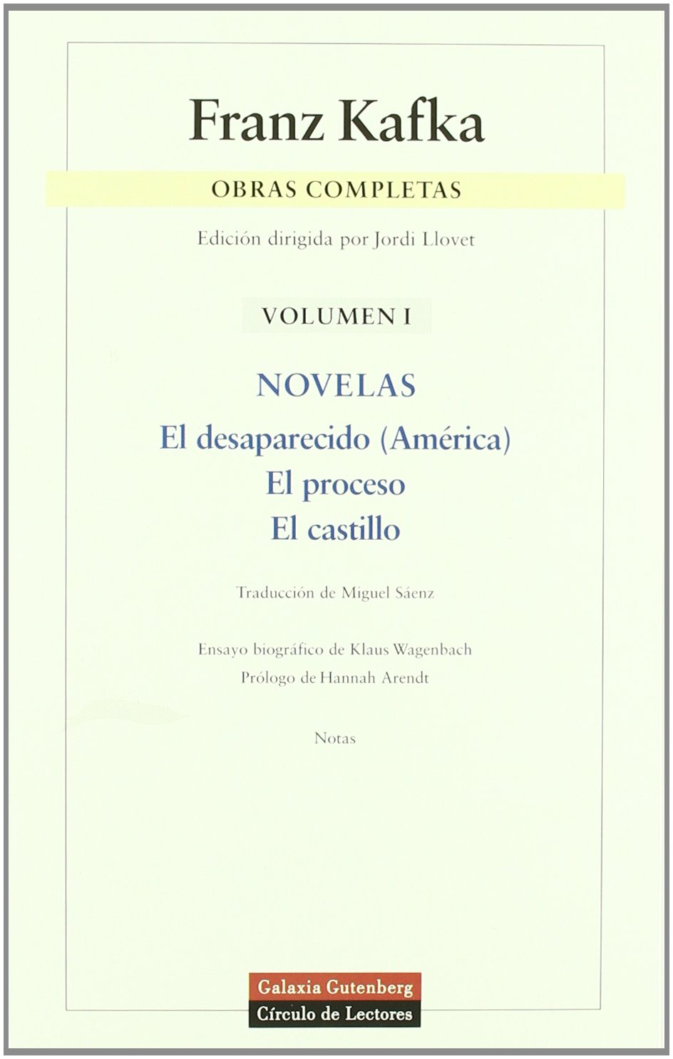 Novelas: Obras completas. Vol.I: 1