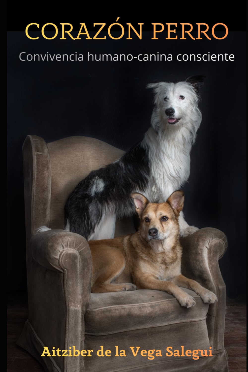 Corazón perro: convivencia humano-canina consciente