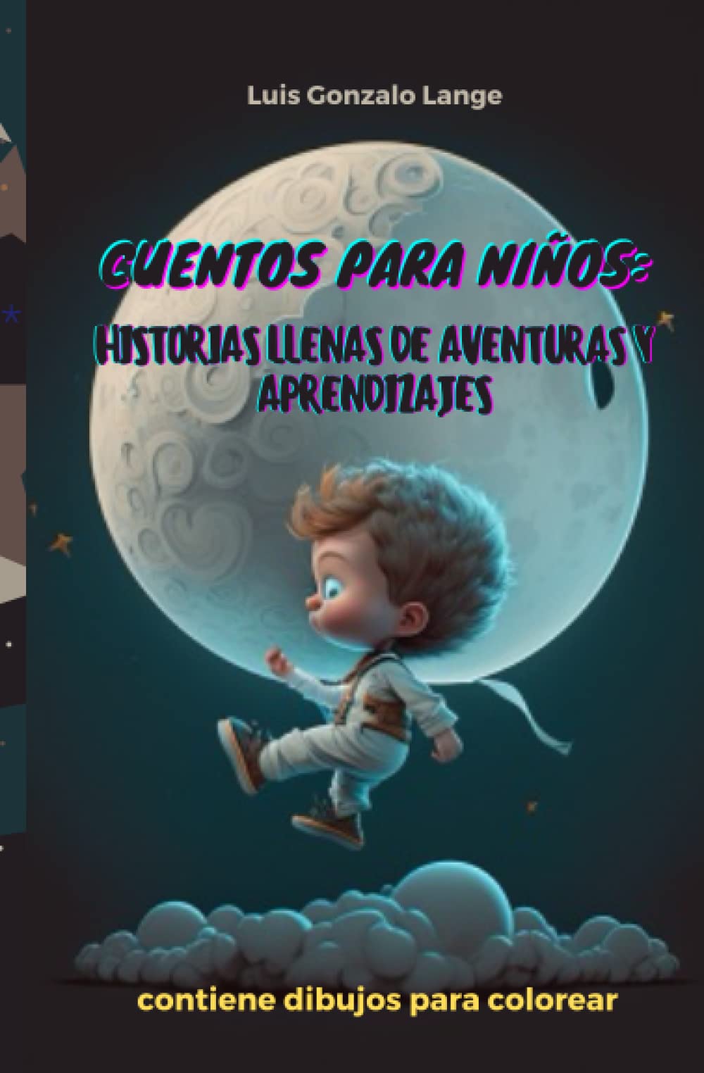 Cuentos para niños: Historias llenas de aventuras y aprendizajes