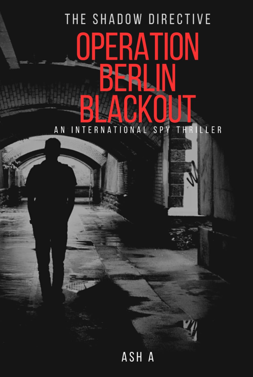 The Shadow Directive: Operation Berlin Blackout