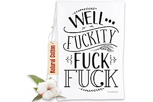 Well Fuckity Fuck Fuck Kitchen Towel: The Ultimate Culinary Profanity
