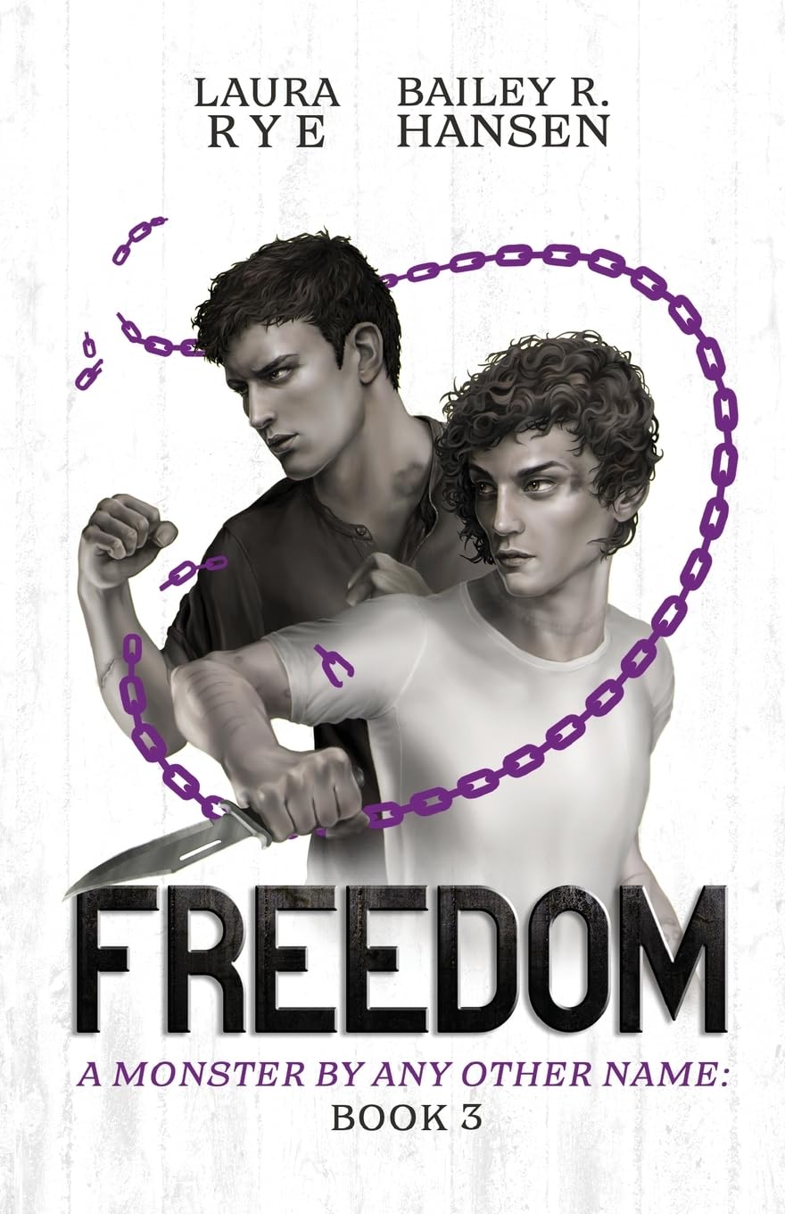 Freedom: M/M Paranormal Romance: 3 (A Monster By Any Other Name)