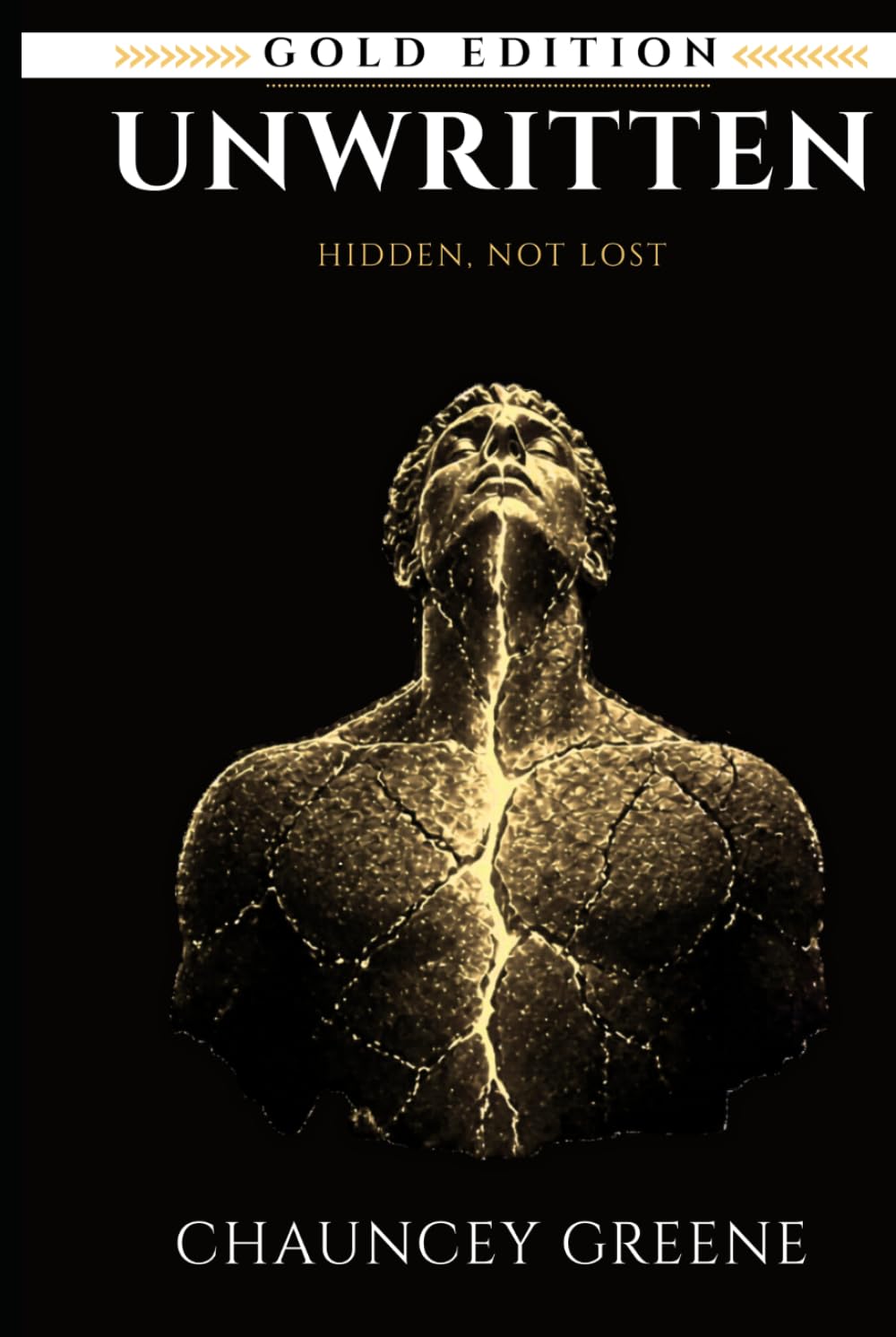 UNWRITTEN: HIDDEN, NOT LOST (CMG Golden Formation Series)