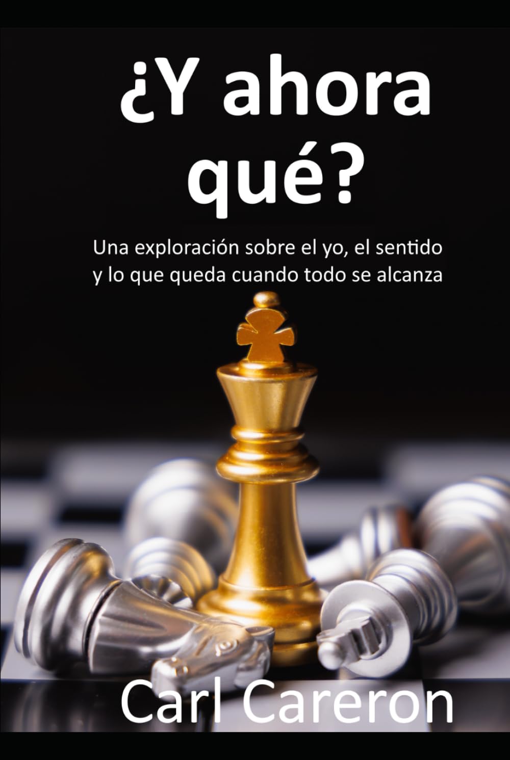 ¿Y AHORA QUÉ?: Una exploración sobre el yo, el sentido y lo que queda cuando todo se alcanza (Las paradojas de existir)