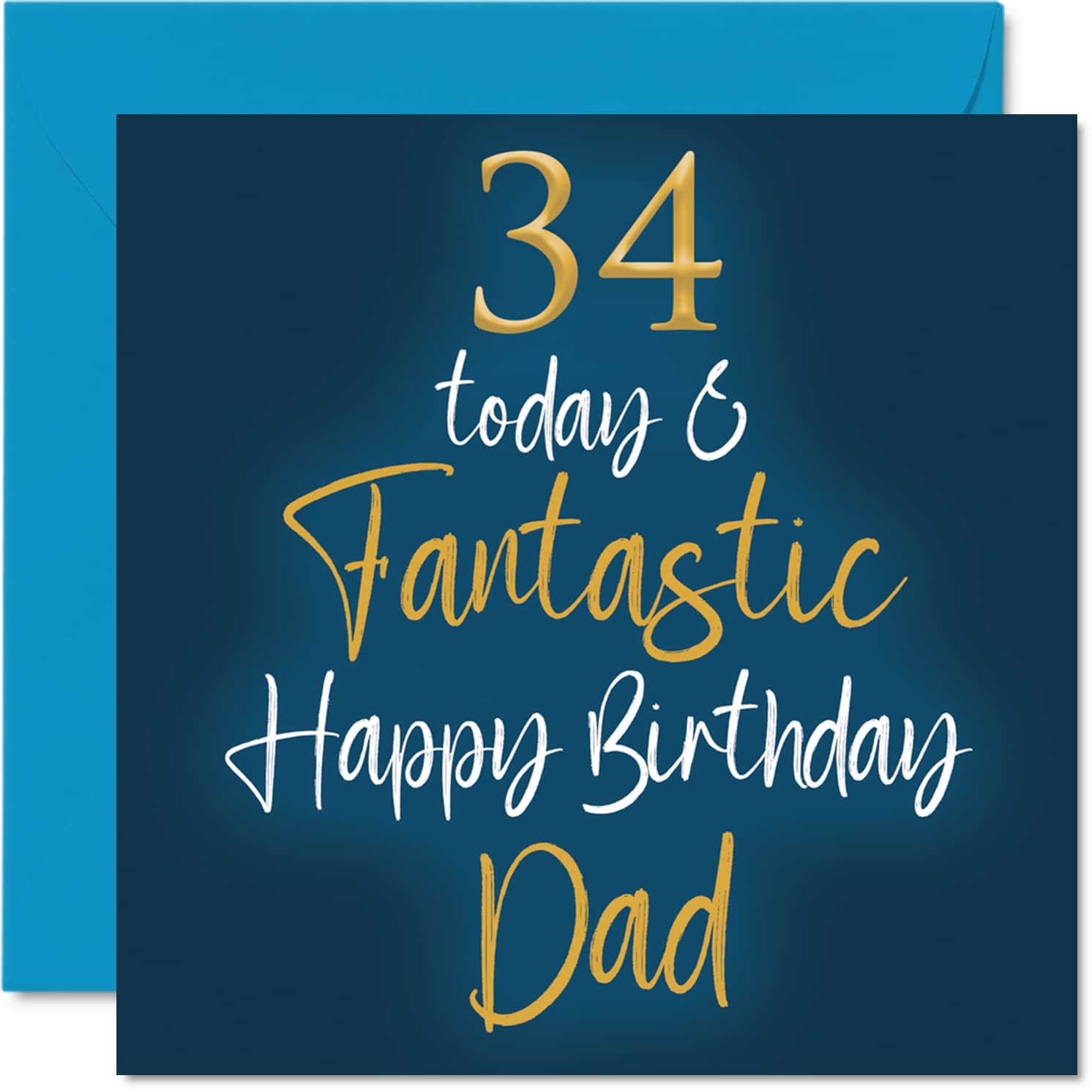 Fantastic 34th Birthday Cards for Dad - 34 Today & Fantastic - Happy Birthday Card for Dad from Son Daughter, Father Gifts, 145mm Greeting Cards Gift Daddy Papa