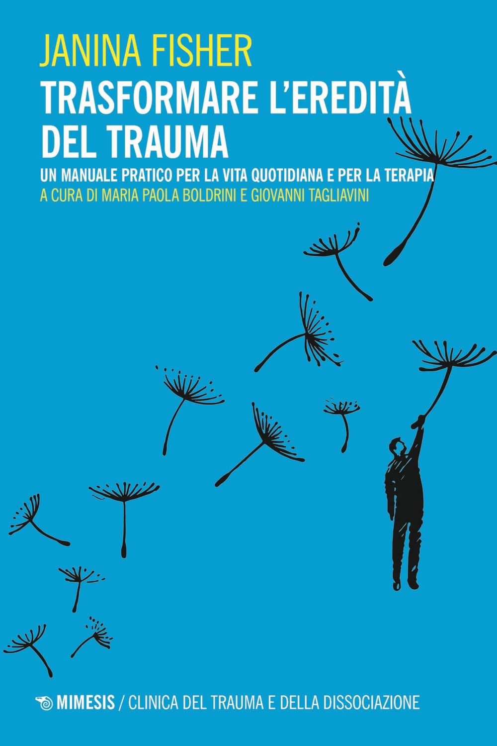 Trasformare L’Eredità Del Trauma. Un Manuale Pratico Per Per La Vita Quotidiana E Per La Terapia - 4